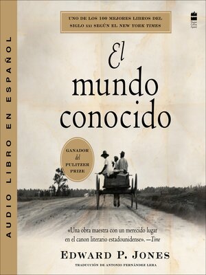 cover image of Known World, the \ El mundo conocido (Spanish edition)